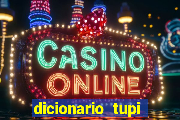 dicionario tupi guarani on line